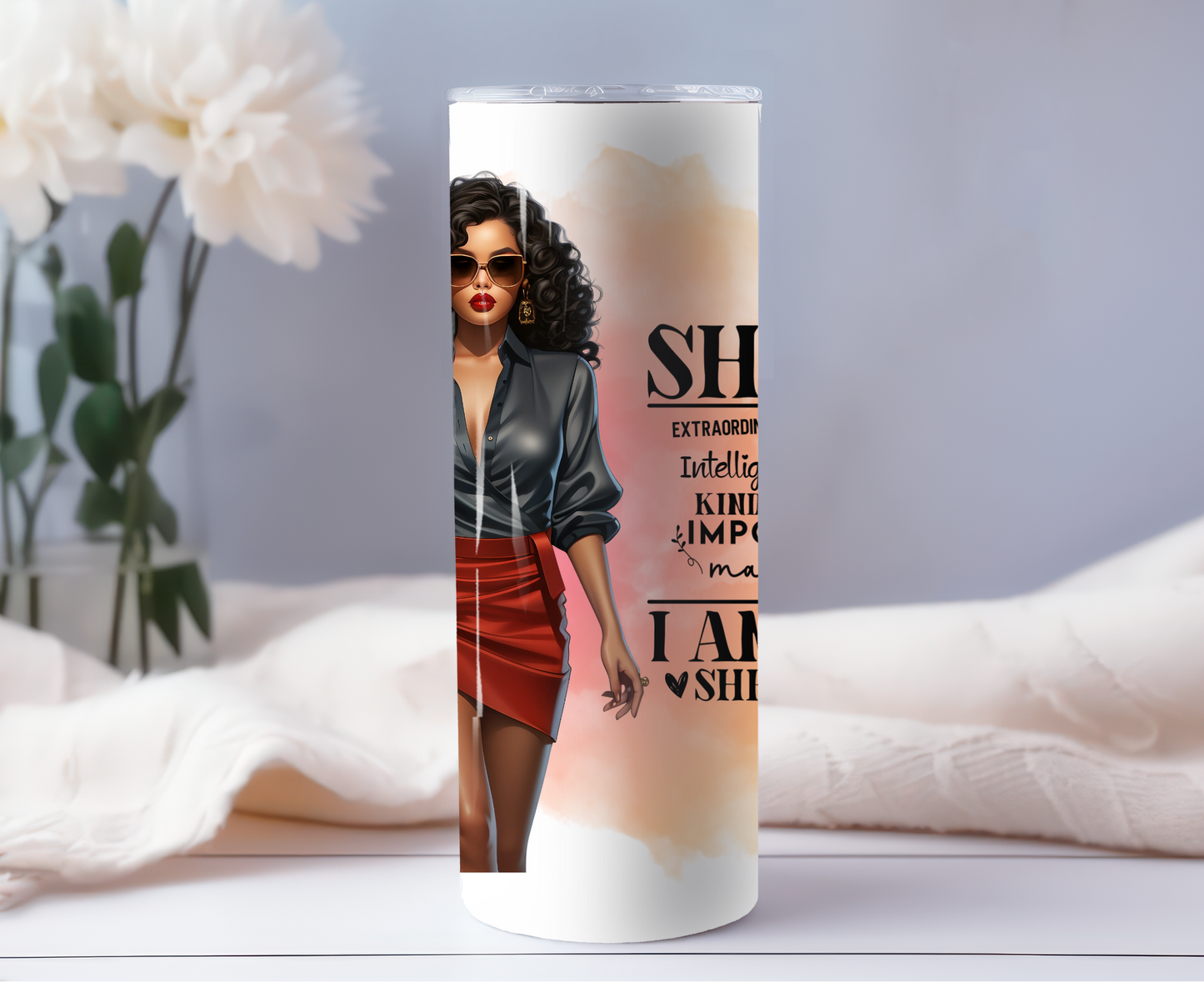 She Is - 20oz Tumbler