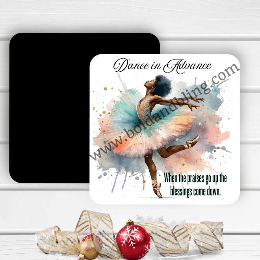 Dance in Advance Magnet