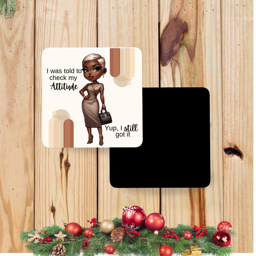 Check My Attitude Magnet
