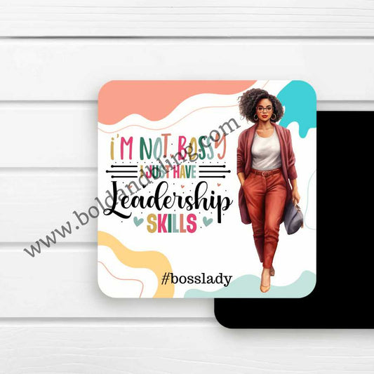 I'm Not Bossy Magnet