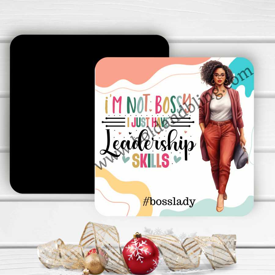 I'm Not Bossy Magnet