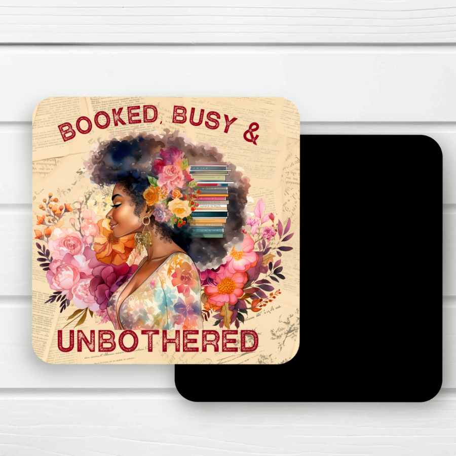 Booked Busy and Unbothered Magnet