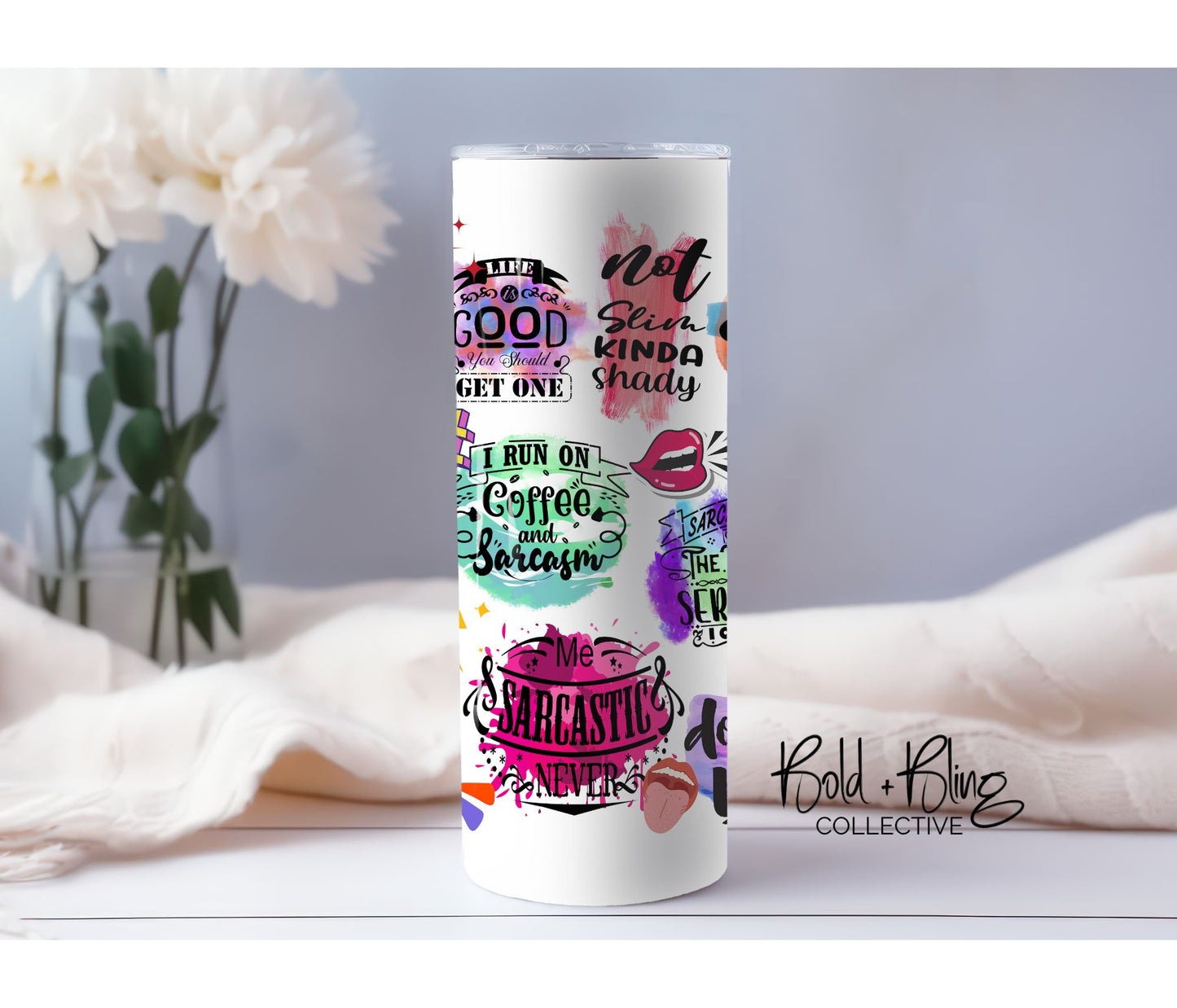 Kinda Shady Funny - 20oz Custom Tumbler