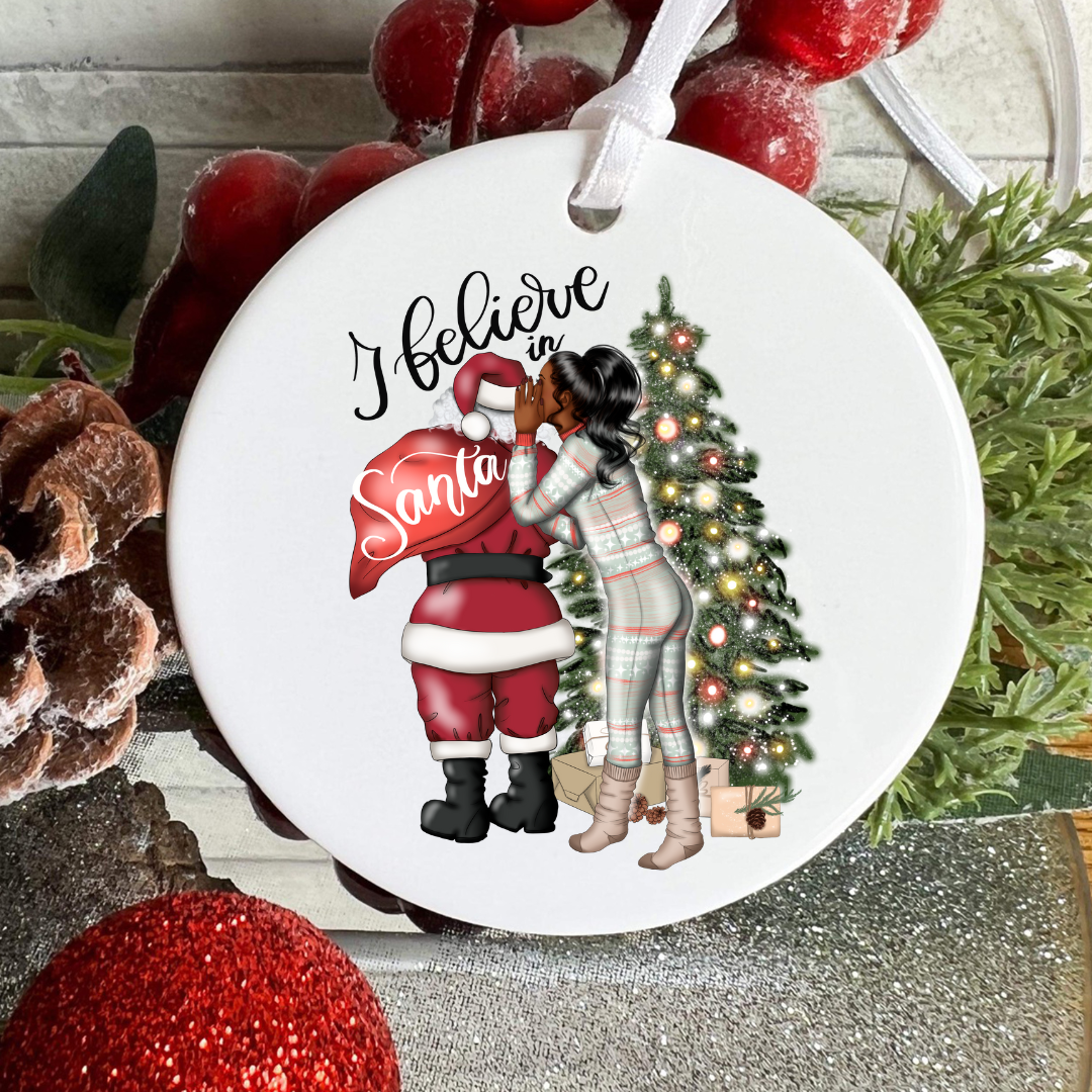 I Believe in Santa Custom Christmas Ornament