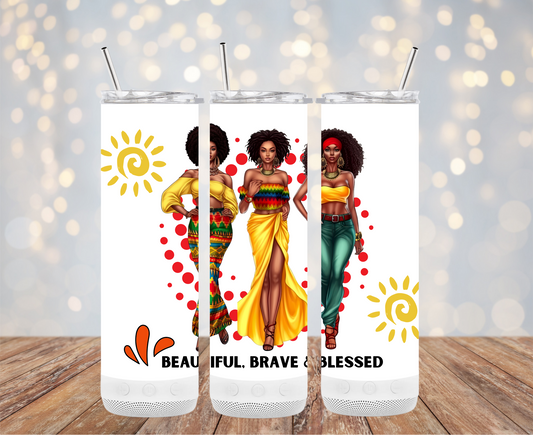 Beautiful, Brave and Blessed  - 20oz Tumbler