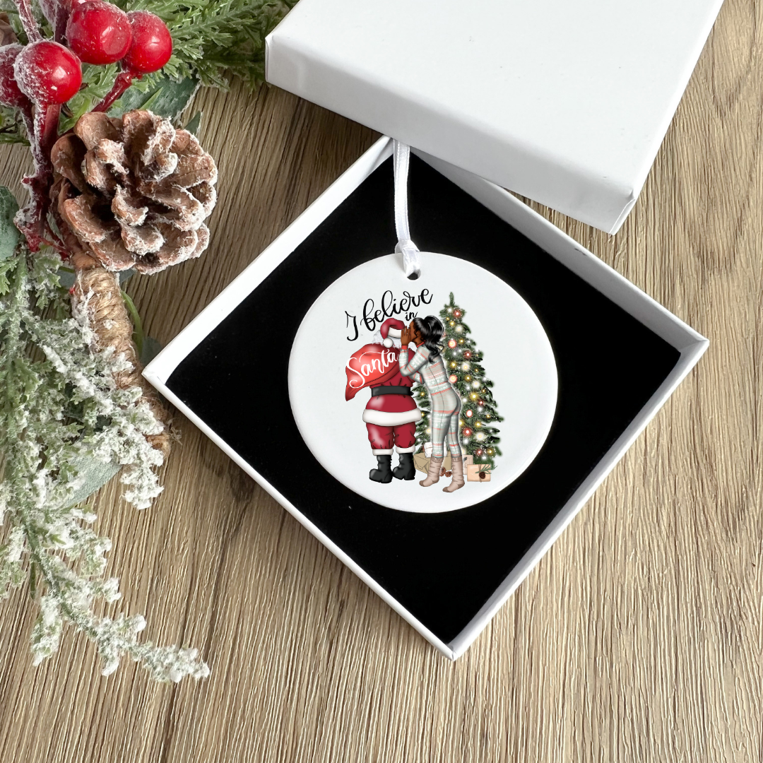 I Believe in Santa Custom Christmas Ornament