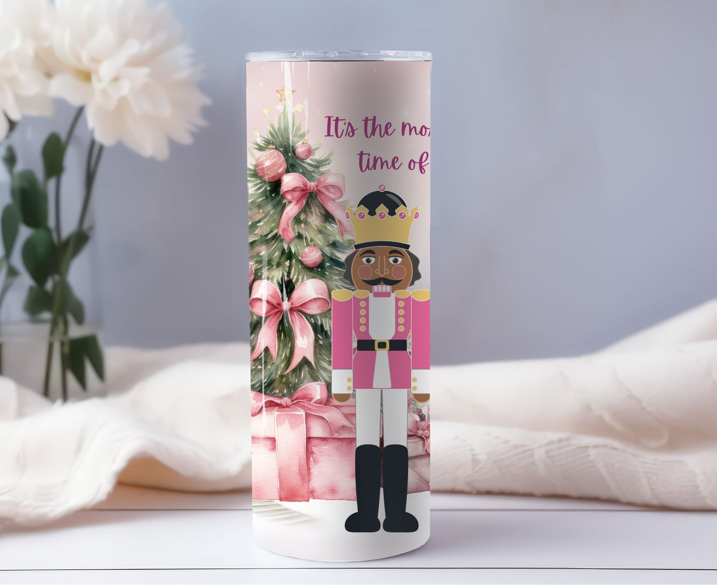 Most Wonderful Time Nutcracker Custom 20oz Tumbler