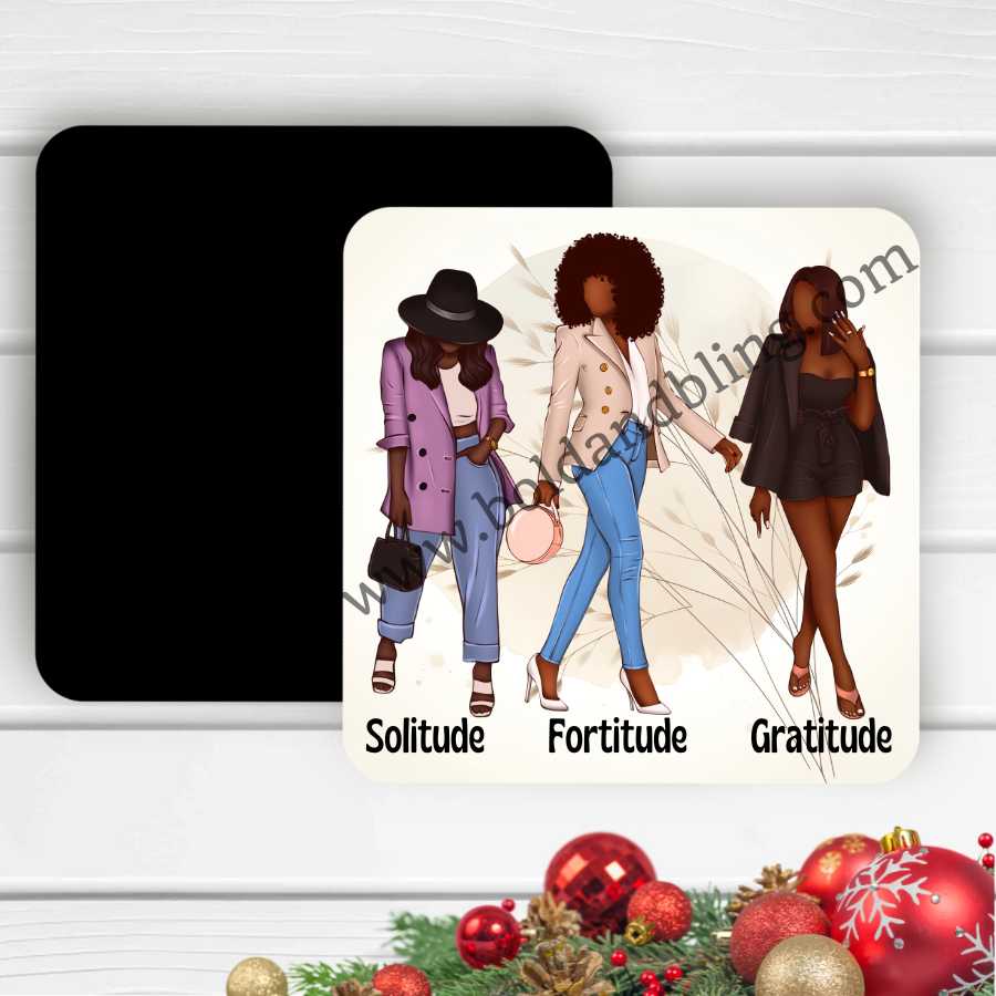 Solitude, Fortitude, Gratitude Magnet