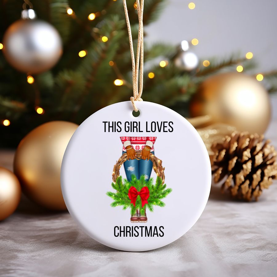 This Girl Loves Christmas Ornament