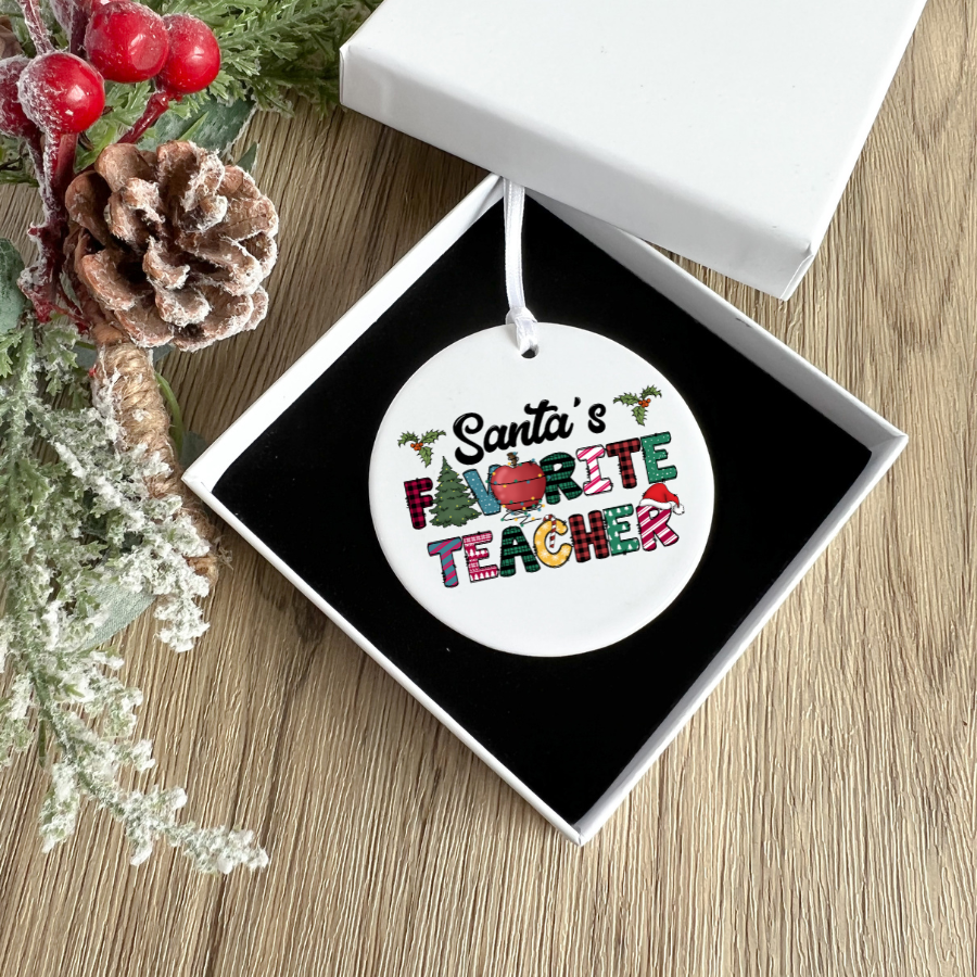 Santa's Favorite Teacher Holiday Ornament