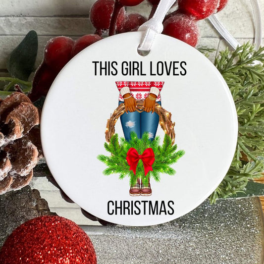 This Girl Loves Christmas Ornament