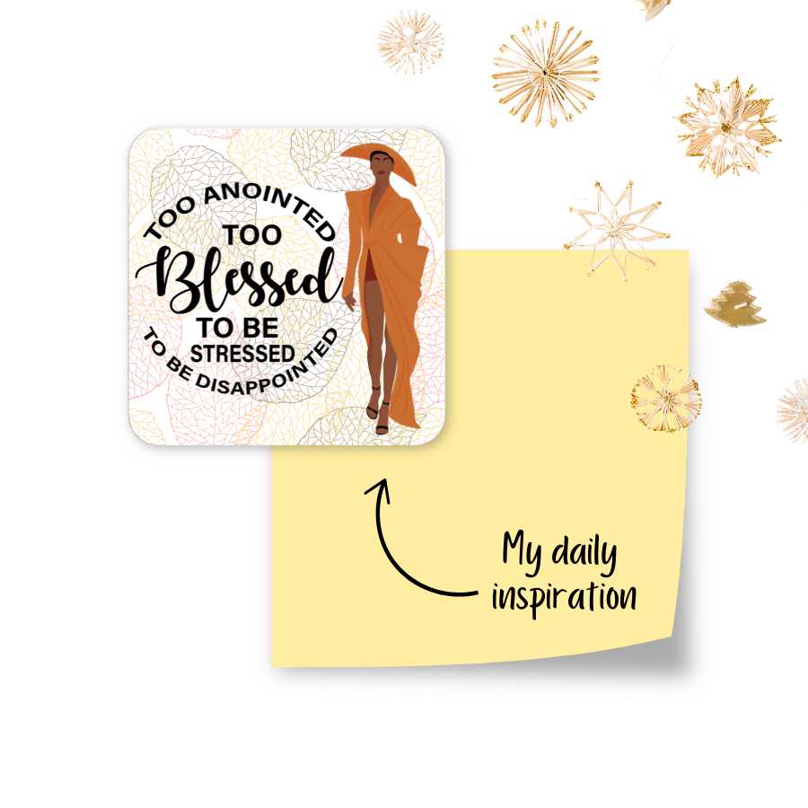 Too Blessed To Be Stressed Magnet