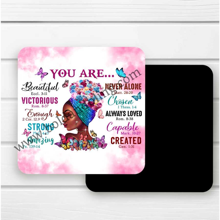 You Are - Motivational Magnet