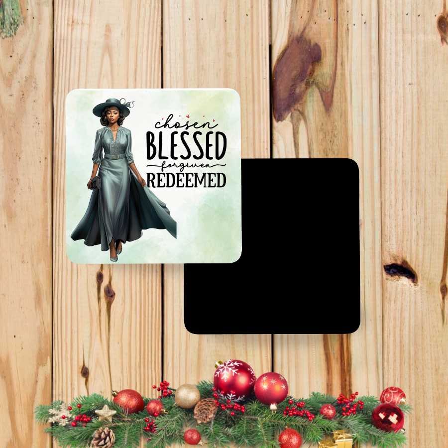 Chosen, Blessed, Forgiven, Redeemed Magnet