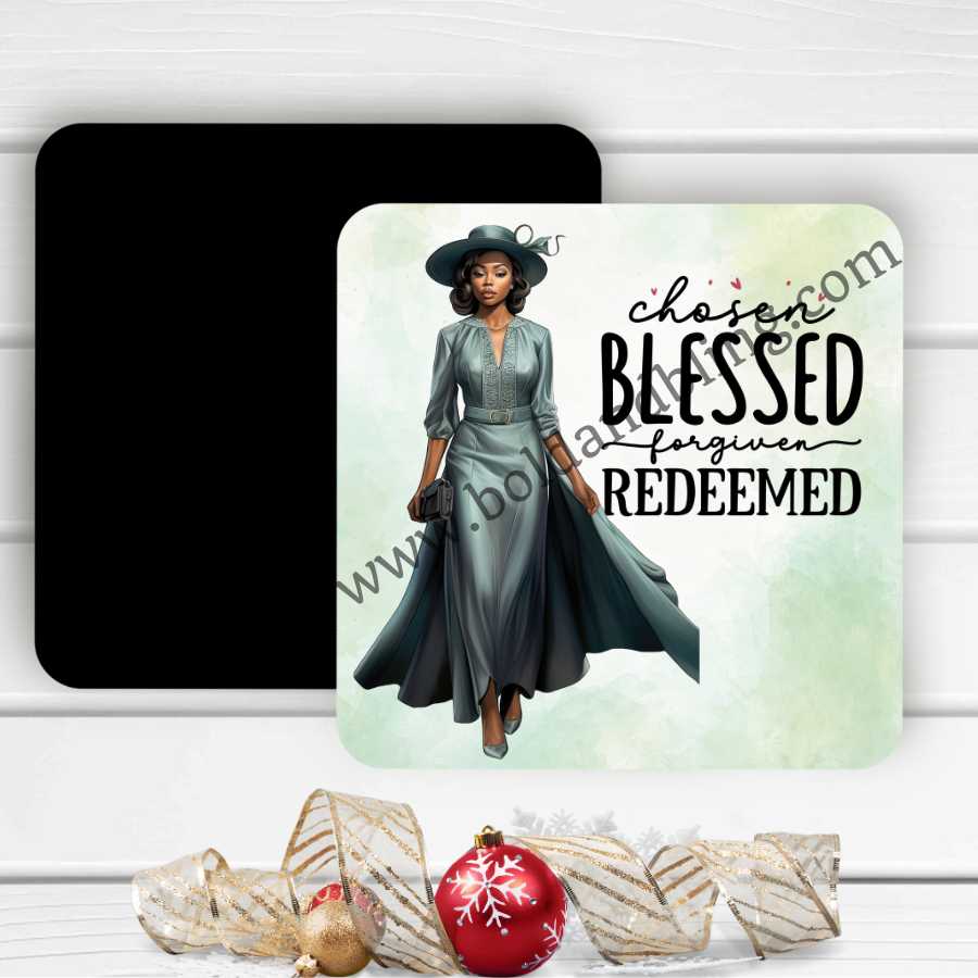 Chosen, Blessed, Forgiven, Redeemed Magnet